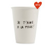 Tasse Je taime à la folie !